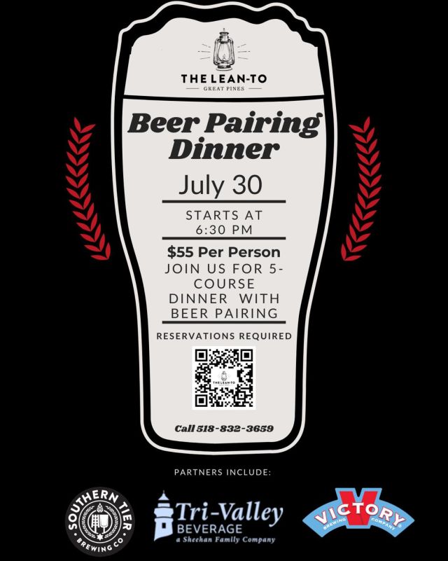 Beer Dinner Coming Soon @ Great Pines! July 30th at 6:30 PM Join Us For Dinner & Drinks Featuring Some Of The Best From Southern Tier & Victory Brewing 🍻

#beerdinner #southerntier #victory